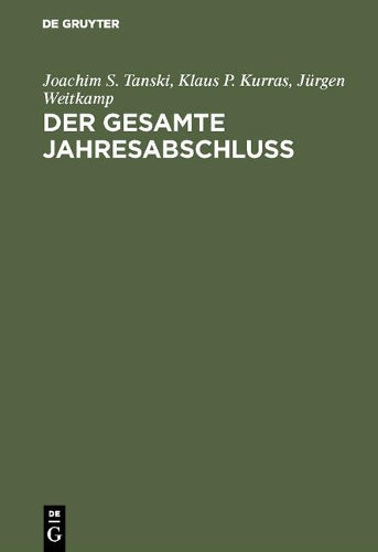 Der gesamte Jahresabschluß (German Edition