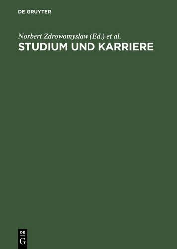 Studium und Karriere: Karriere- und Berufsplanung, Erfolg und Work-Life-Balance (German Edition