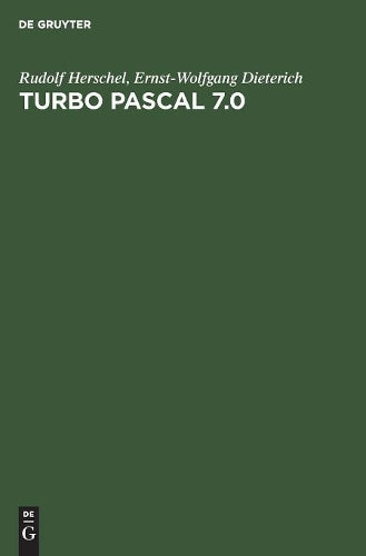 Turbo Pascal 7.0 (German Edition