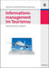 Informationsmanagement im Tourismus: E-Tourismus: Prozesse und Systeme (Lehr- Und Handbucher Zu Tourismus, Verkehr Und Freizeit) (German Edition