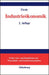 Industrieökonomik (Wolls Lehr- und Handbücher der Wirtschafts- und Sozialwissenschaften) (German Edition
