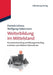 Weiterbildung im Mittelstand: Personalentwicklung und Bildungscontrolling in kleinen und mittleren Unternehmen (German Edition