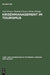 Krisenmanagement im Tourismus: Grundlagen, Vorbeugung und kommunikative Bewältigung (Lehr- und Handbücher zu Tourismus, Verkehr und Freizeit) (German Edition