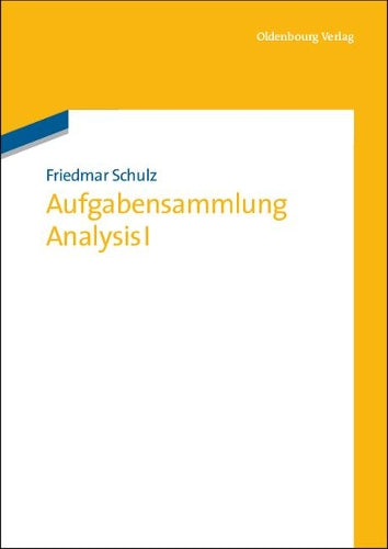 Aufgabensammlung Analysis I (German Edition