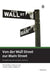 Von der Wall Street zur Main Street: Die Weltwirtschaft nach der Finanzkrise (German Edition