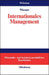 Internationales Management (WiSorium - Wirtschafts- und Sozialwissenschaftliches Repetitorium) (German Edition