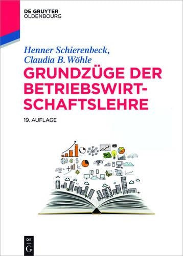Grundzüge der Betriebswirtschaftslehre (De Gruyter Studium) (German Edition