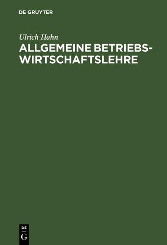 Allgemeine Betriebswirtschaftslehre (German Edition