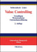 Value Controlling: Grundlagen Wertorientierter Unternehmensführung (Schierenbeck Management Edition) (German Edition