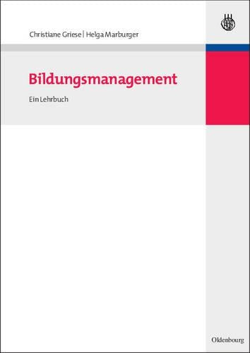 Bildungsmanagement: Ein Lehrbuch (German Edition