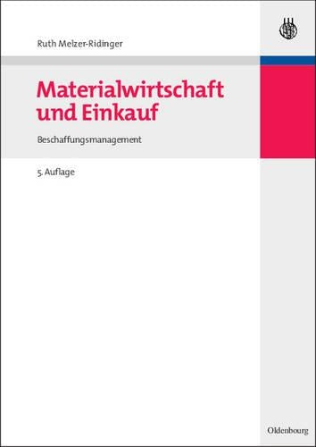 Materialwirtschaft und Einkauf: Beschaffungsmanagement (German Edition