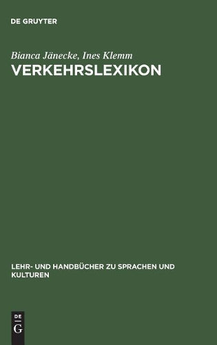 Verkehrslexikon: Deutsch-Russisch, Russisch-Deutsch (Lehr- und Handbücher zu Sprachen und Kulturen) (German Edition