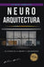 Neuroarquitectura