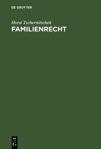 Familienrecht: Studienbuch (German Edition