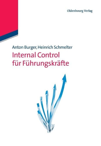 Internal Control für Führungskräfte (German Edition