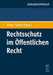 Rechtsschutz im Öffentlichen Recht (De Gruyter Lehrbuch) (German Edition