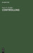 Controlling: Lehrbuch und Intensivkurs (German Edition