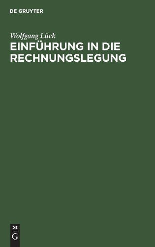Einführung in die Rechnungslegung (German Edition