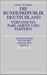 Die Bundesrepublik Deutschland: Verfassung, Parlament und Parteien (Enzyklopädie deutscher Geschichte, 41) (German Edition