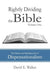 Rightly Dividing the Bible Volume One