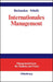 Internationales Management (Managementwissen für Studium und Praxis) (German Edition
