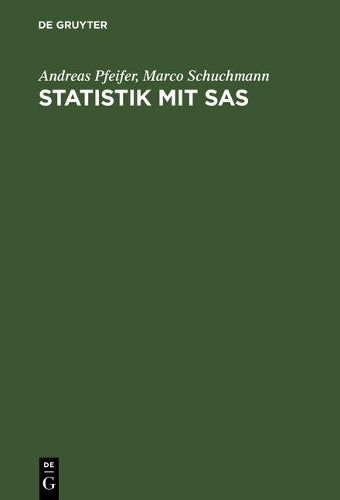 Statistik mit SAS (German Edition