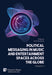 Political Messaging in Music and Entertainment Spaces across the Globe.: Volume 1 (Series in Politics