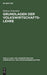 Grundlagen der Volkswirtschaftslehre (Wolls Lehr- und Handbücher der Wirtschafts- und Sozialwissenschaften) (German Edition