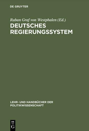 Deutsches Regierungssystem (Lehr- und Handbücher der Politikwissenschaft) (German Edition