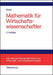 Mathematik für Wirtschaftswissenschaftler (Internationale Standardlehrbücher der Wirtschafts- und Sozialwissenschaften) (German Edition