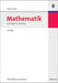 Mathematik: Grundlagen für Ökonomen (German Edition