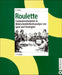 Roulette: Computersimulation & Wahrscheinlichkeitsanalyse von Spiel und Strategien (German Edition