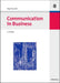 Communication in Business (Lehr- und Handbücher zu Sprachen und Kulturen) (German Edition