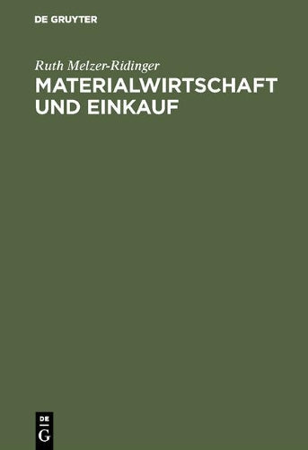Materialwirtschaft und Einkauf: Band 2: Qualitätsmanagement. Qualitätssicherung und -verbesserung als Aufgabe der Beschaffung (German Edition