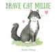 Brave Cat Millie