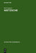 Nietzsche: Einführung in das Verständnis seines Philosophierens (De Gruyter Studienbuch) (German Edition