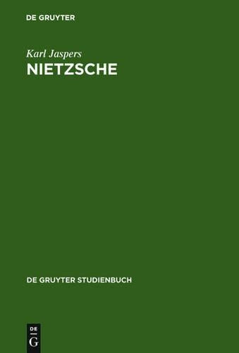 Nietzsche: Einführung in das Verständnis seines Philosophierens (De Gruyter Studienbuch) (German Edition