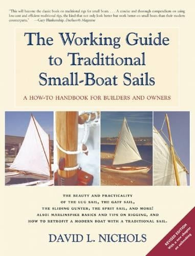 The Working Guide to Traditional Small-Boat Sails