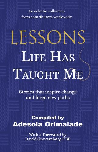 Lessons Life Has Taught Me