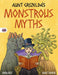 Aunt Grizelda's Monstrous Myths