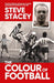The Colour Of Football
