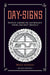 Day Signs: Native American Astrology from Ancient Mexico