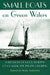 Small Boats on Green Waters
