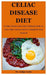 Celiac Disease Diet