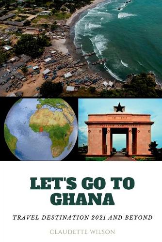 Let's Go to Ghana