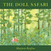 The Doll Safari
