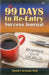 The 99 Days to Re-Entry Success Journal