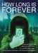 How Long Is Forever