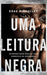 Uma leitura negra