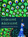 Iridescent Adolescent - Diverse Literary Shorts Stories